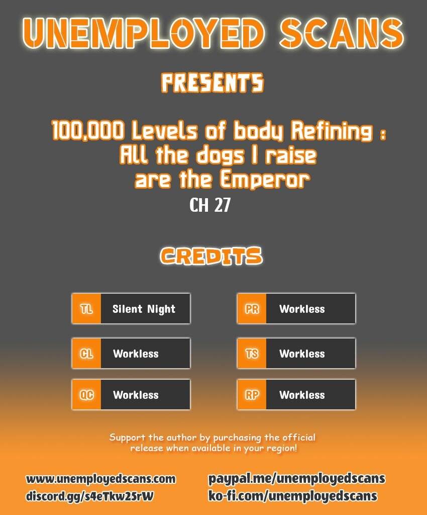 100,000 Levels of Body Refining : All the dogs I raise are the Emperor Chapter 27