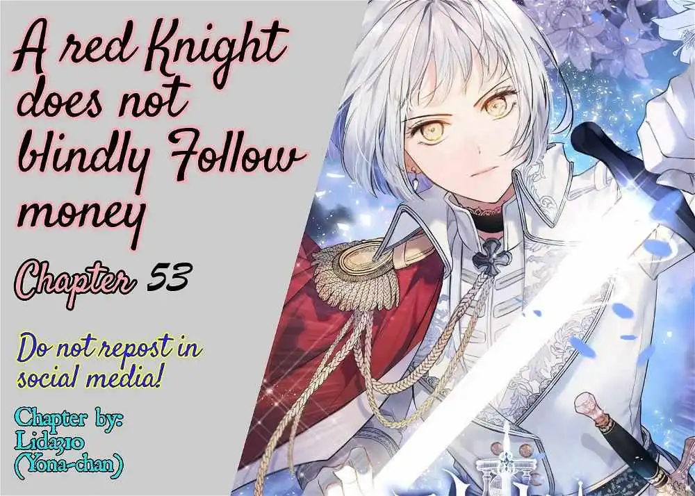 A True Knight Does Not Blindly Follow Money Chapter 53