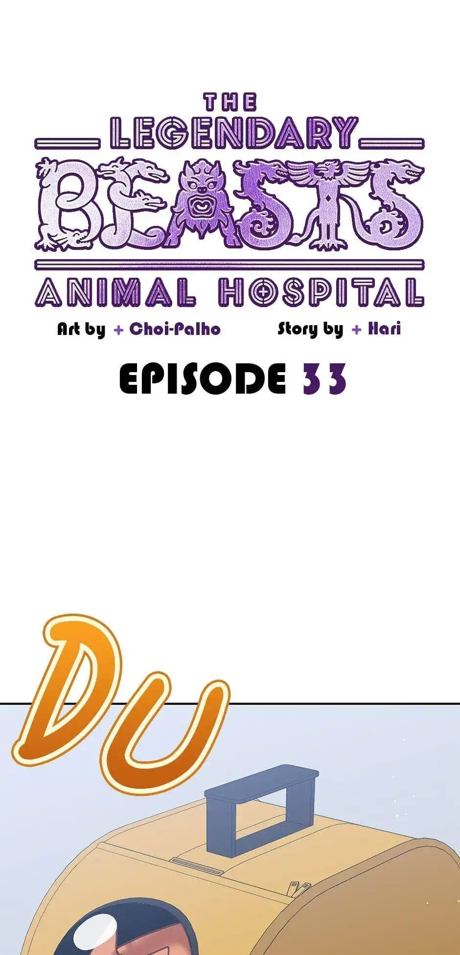 An animal hospital in the border area Chapter 33