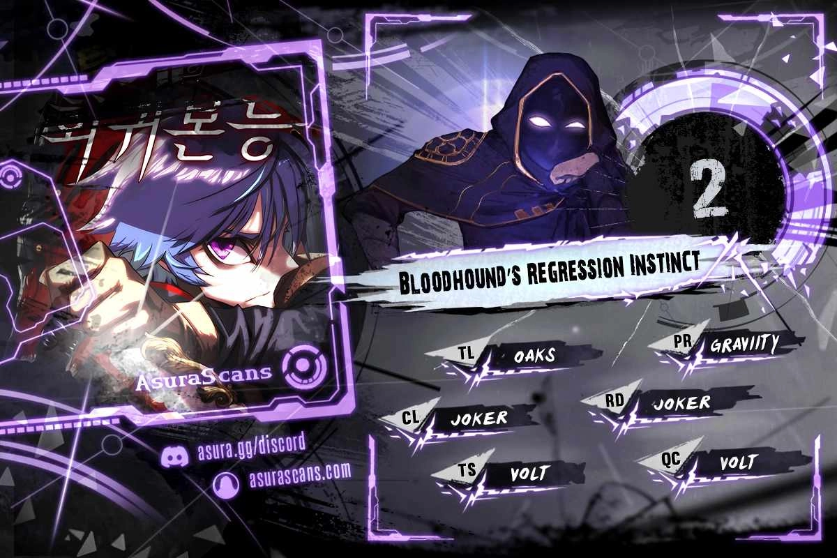 Bloodhound's Regression Instinct Chapter 2