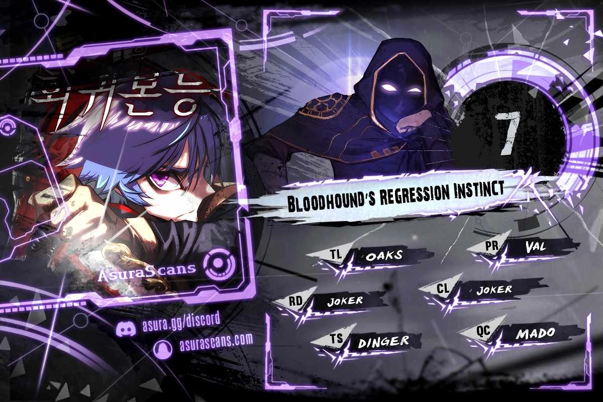 Bloodhound's Regression Instinct Chapter 7