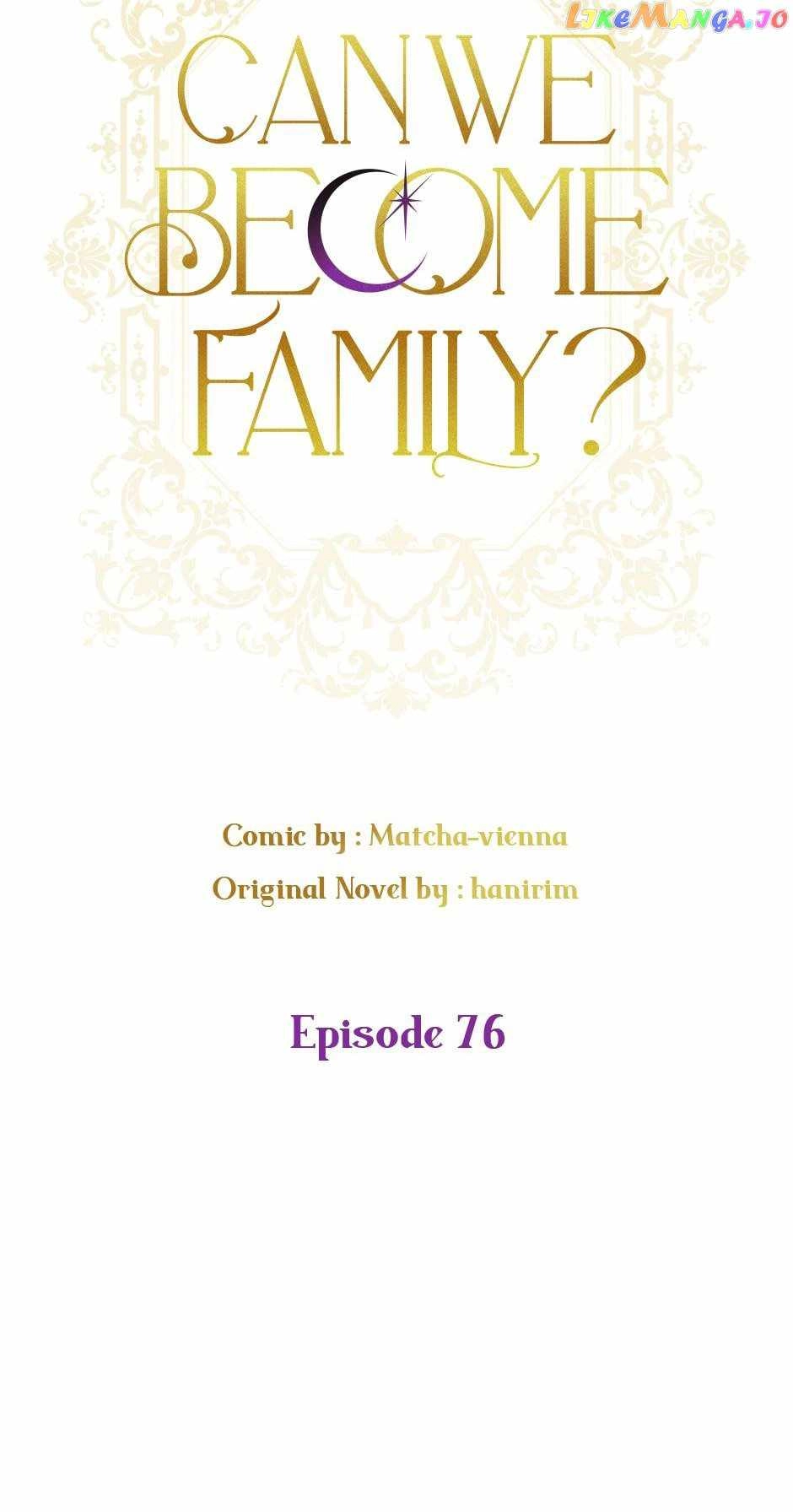 Can We Become a Family? Chapter 76