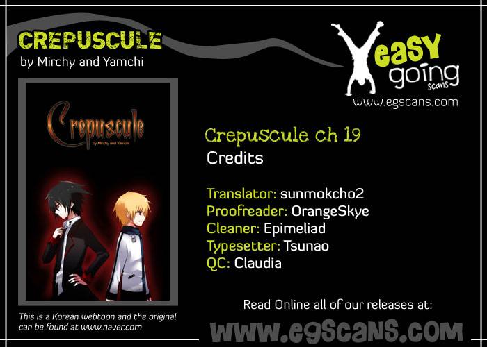 Crepuscule Chapter 19