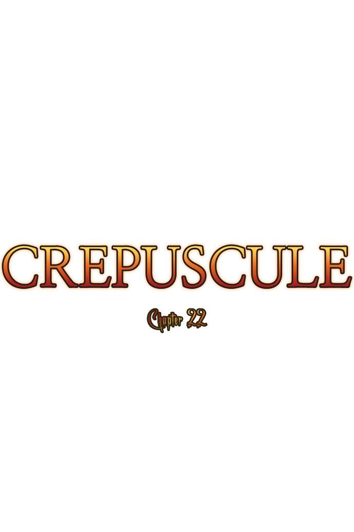 Crepuscule Chapter 22