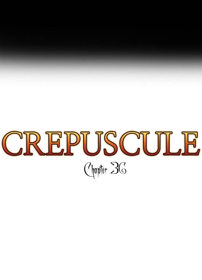 Crepuscule Chapter 36 10