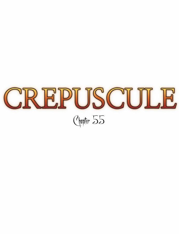 Crepuscule Chapter 55