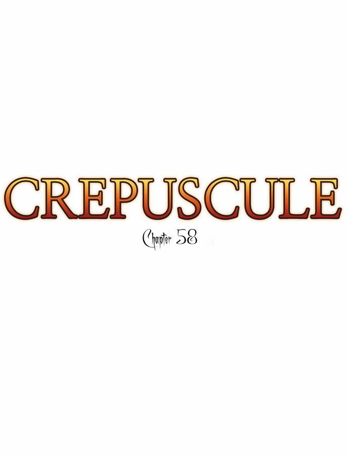 Crepuscule Chapter 58