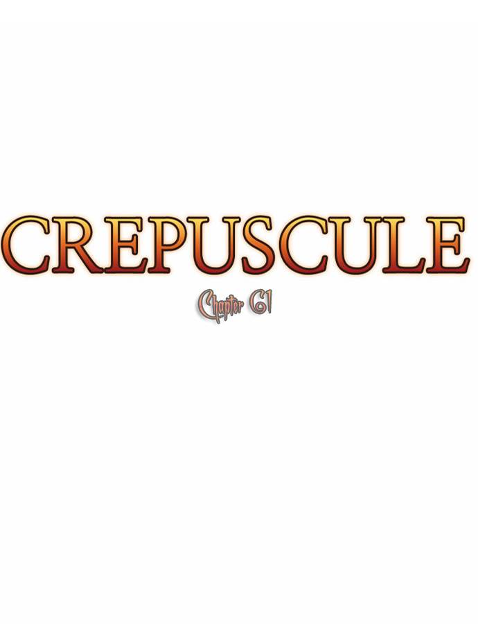 Crepuscule Chapter 61 8