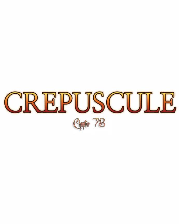 Crepuscule Chapter 78