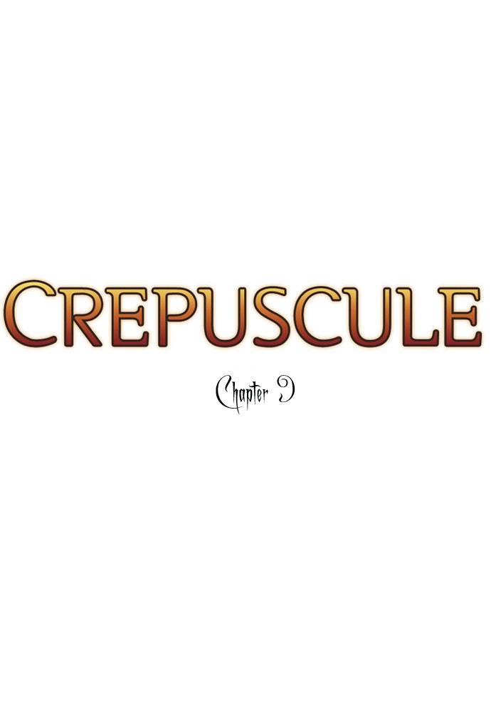 Crepuscule Chapter 9 8