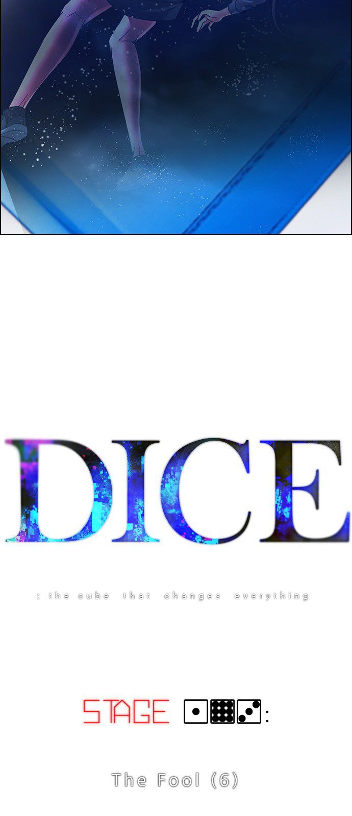 DICE: the cube that changes everything Chapter 193