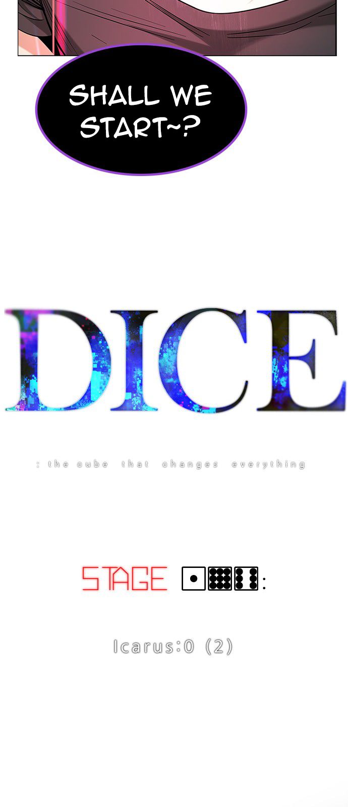 DICE: the cube that changes everything Chapter 196