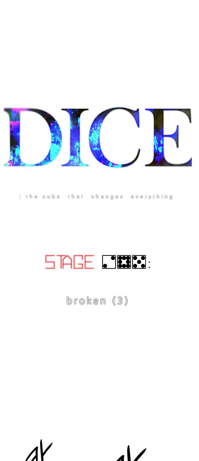 DICE: the cube that changes everything Chapter 285