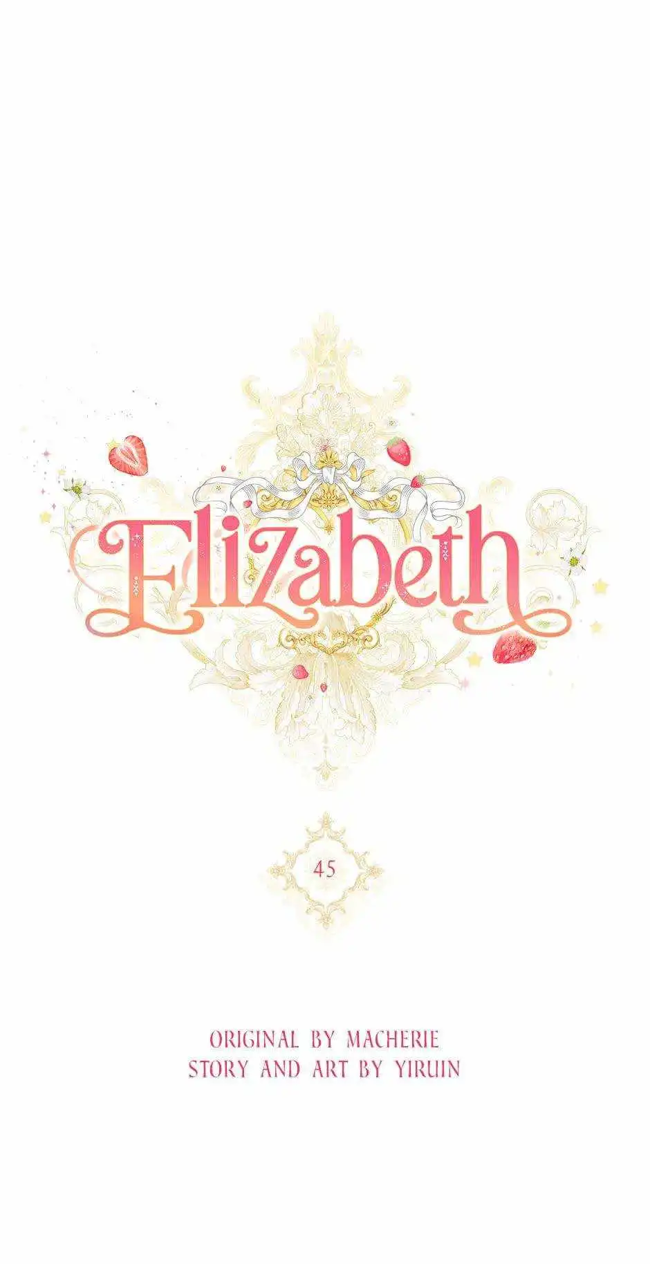 Elizabeth Chapter 45