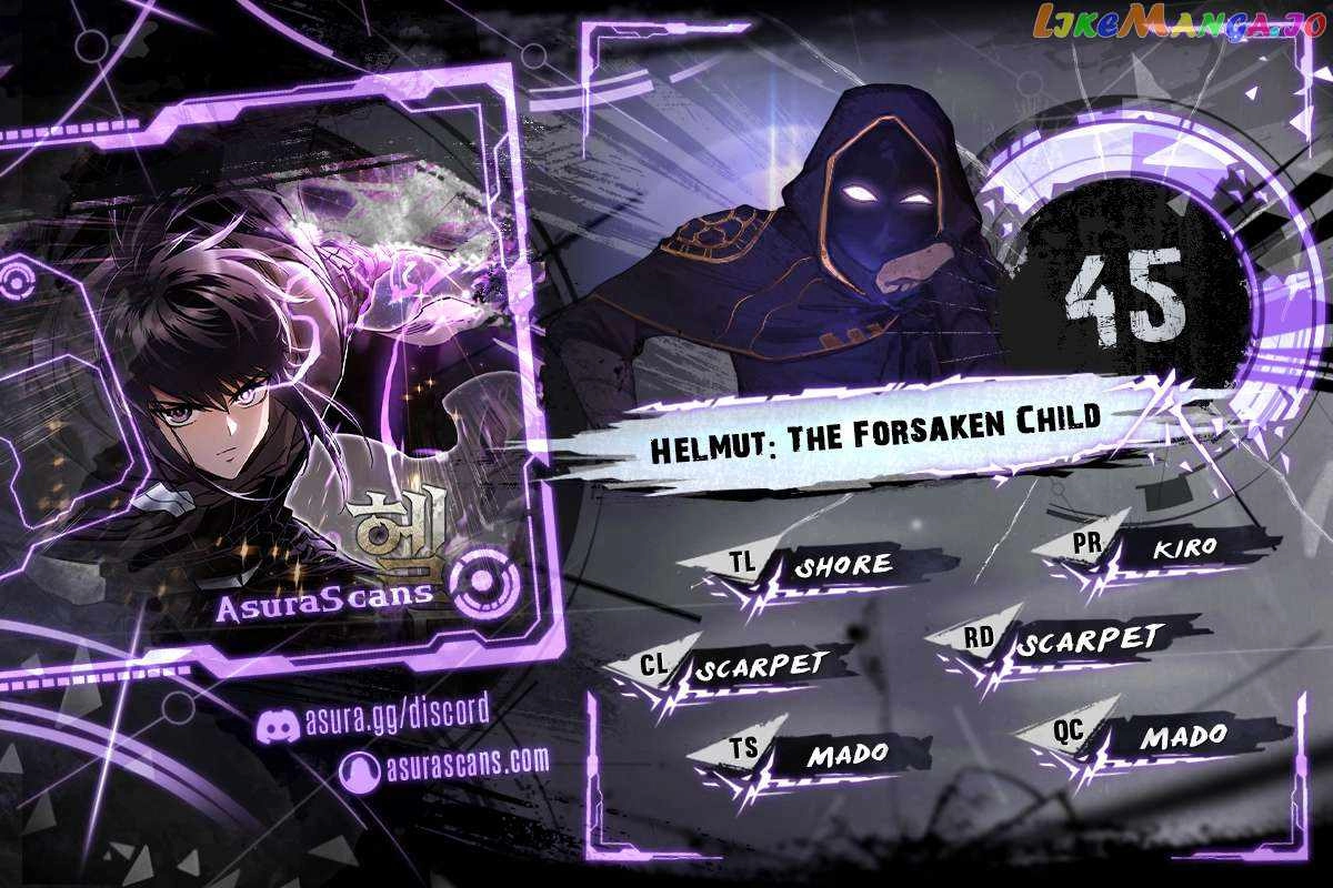 Helmut: The Forsaken Child Chapter 45