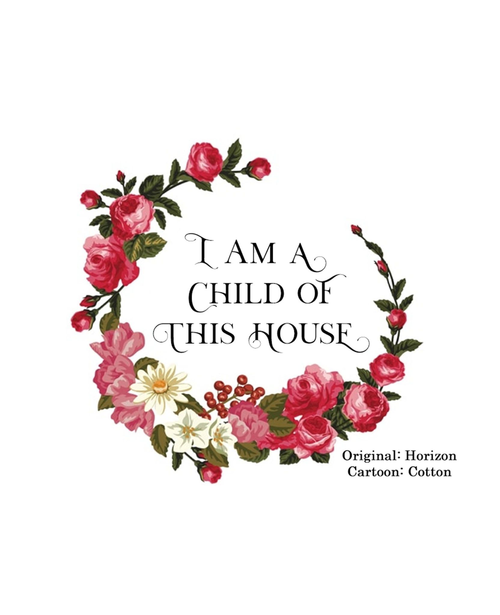 I Am a Child of This House Chapter 32