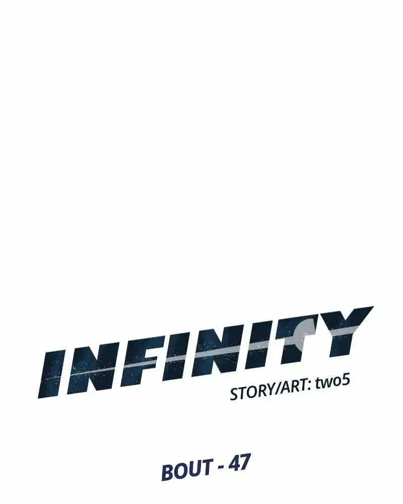 Infinity Chapter 47