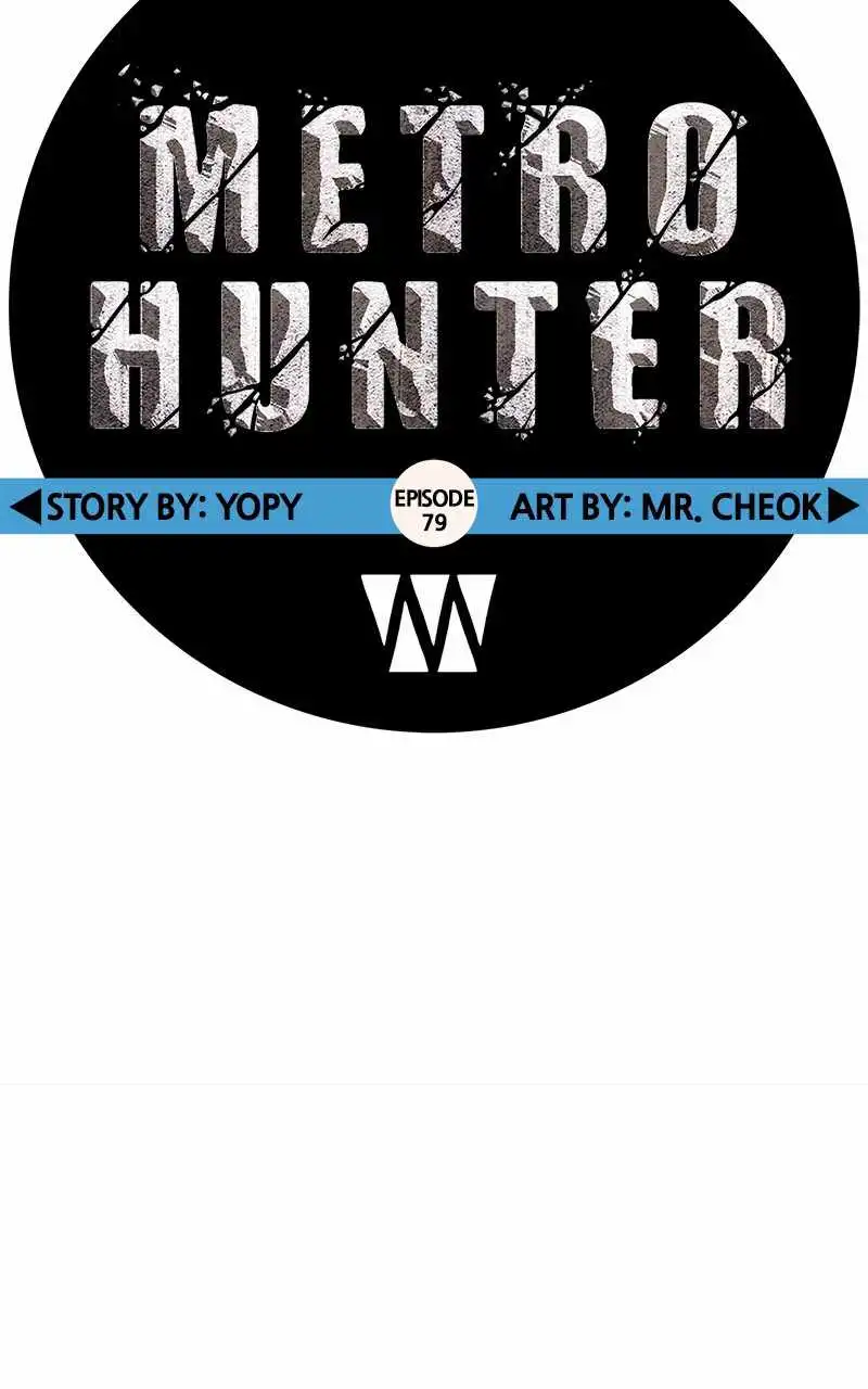 Metro Hunter Chapter 79