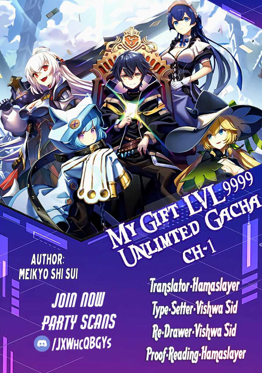 My Gift LVL 9999 Unlimited Gacha Chapter 1