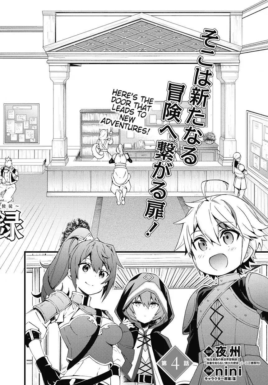 Tensei Kizoku no Isekai Boukenroku ~Jichou wo Shiranai Kamigami no Shito~ Chapter 4