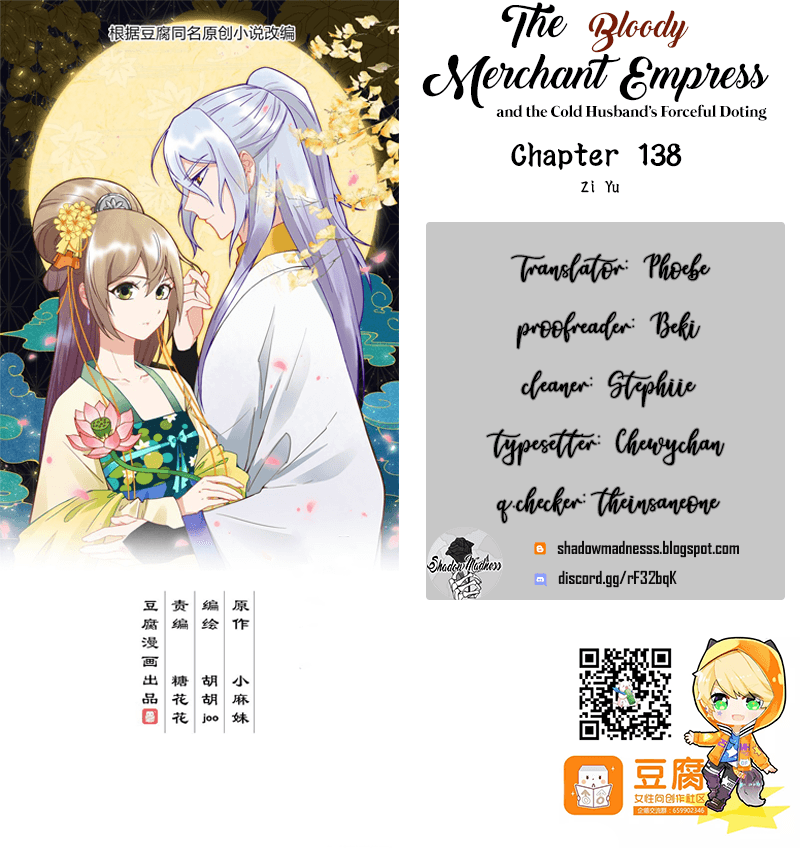 The Bloody Merchant Empress and the Cold Husband's Forceful Doting Chapter 138