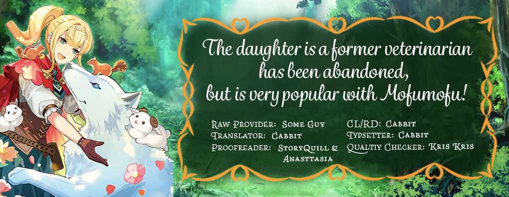 The Daughter is a Former Veterinarian Has Been Abandoned, but Is Very Popular With Mofumofu! Chapter 5