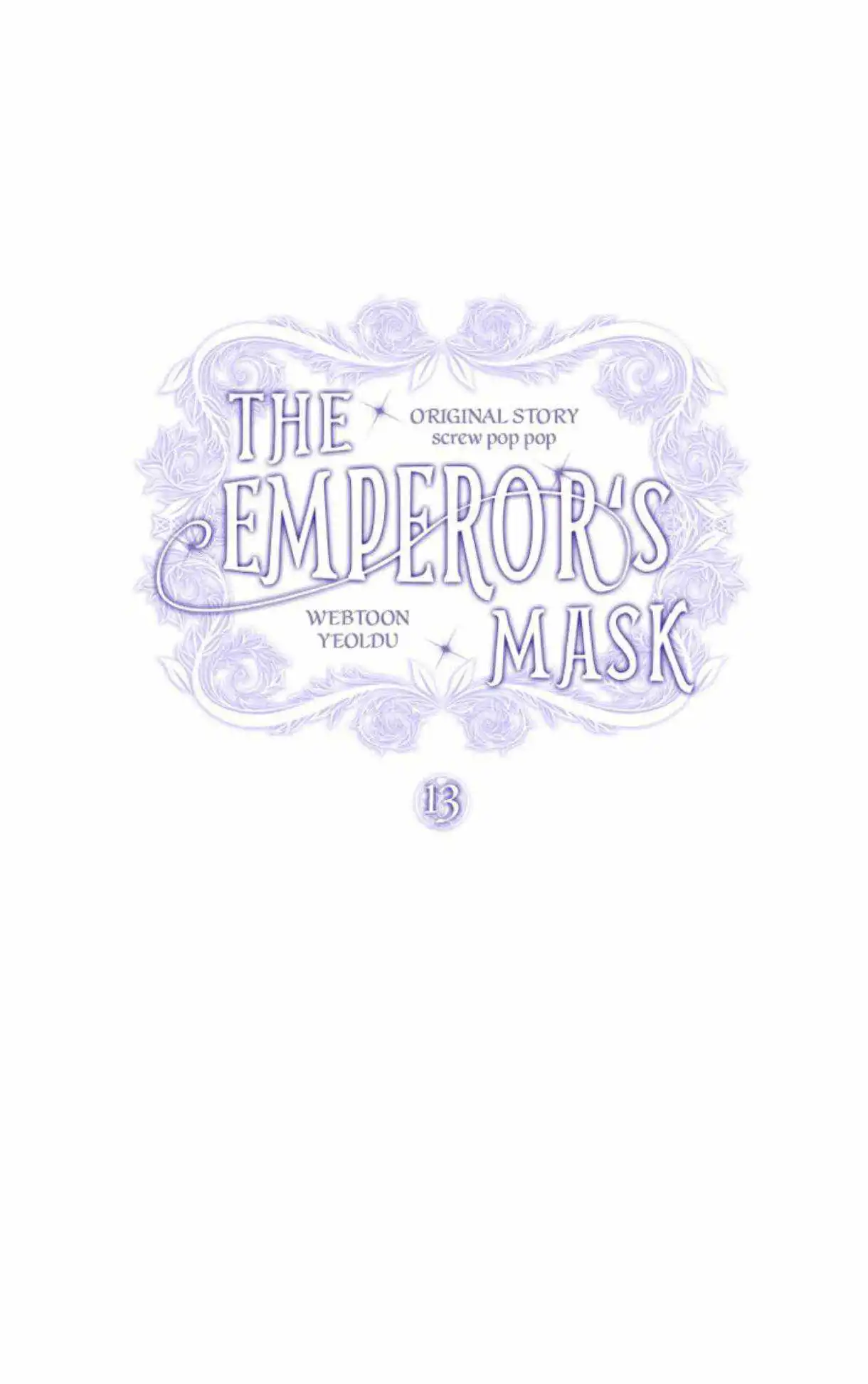 The Emperor's Mask Chapter 13