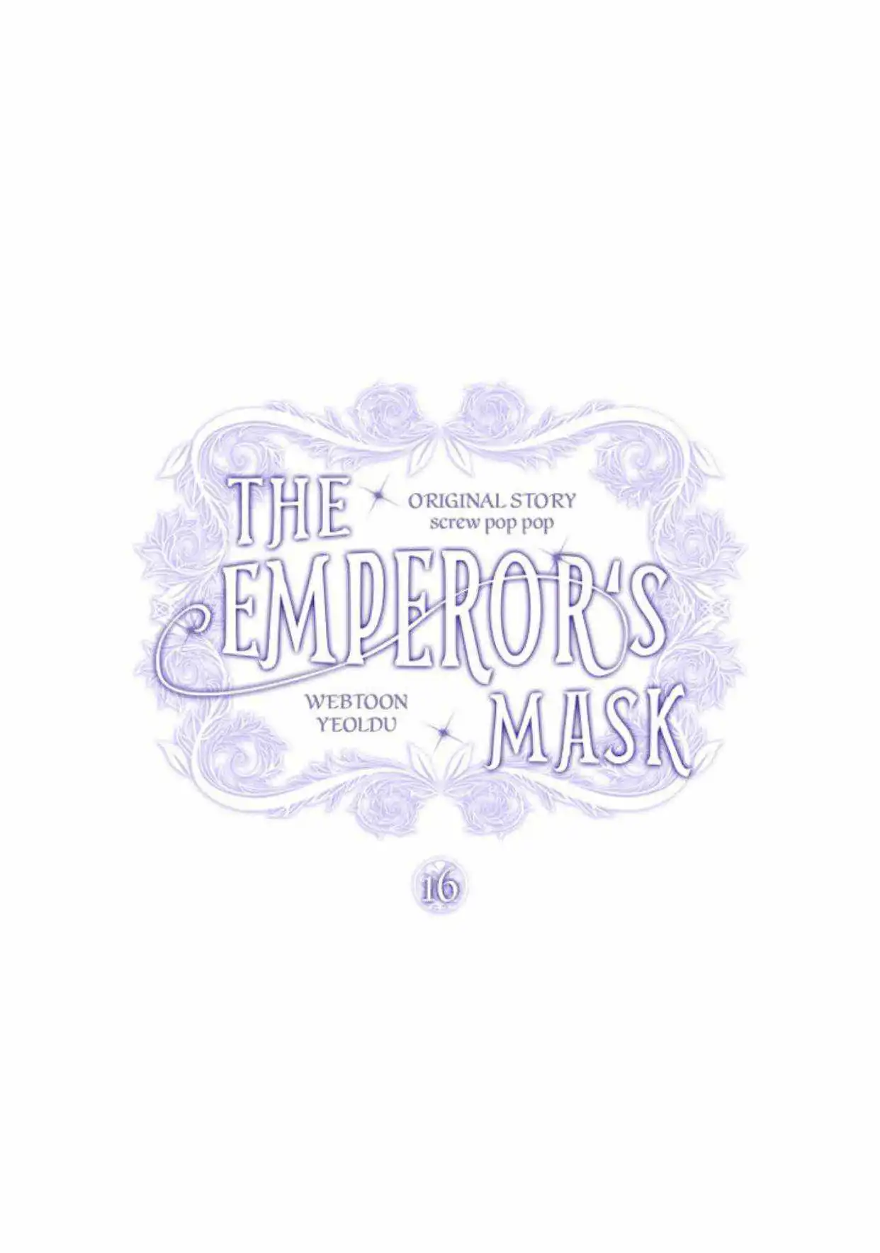 The Emperor's Mask Chapter 16