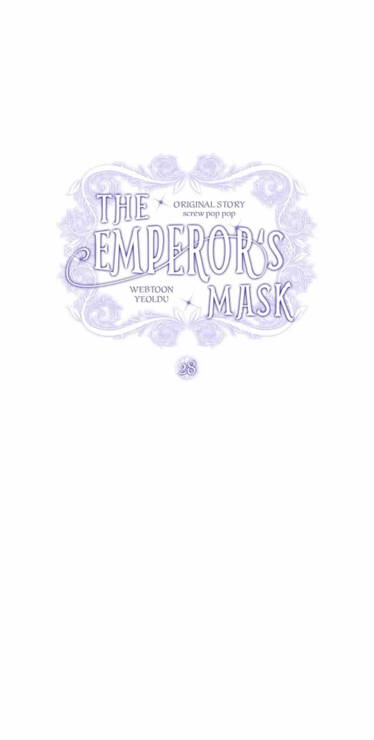 The Emperor's Mask Chapter 28