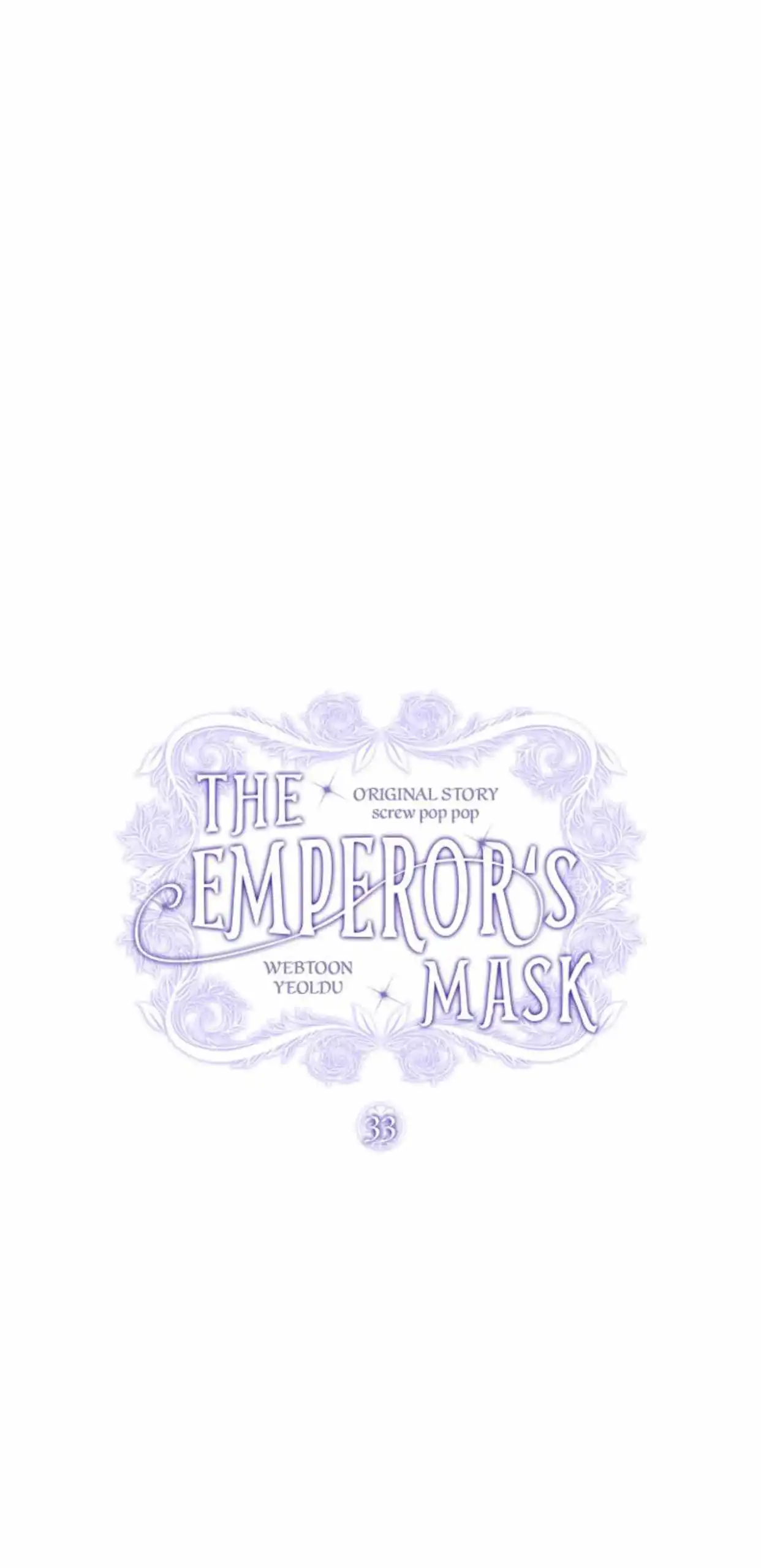 The Emperor's Mask Chapter 33