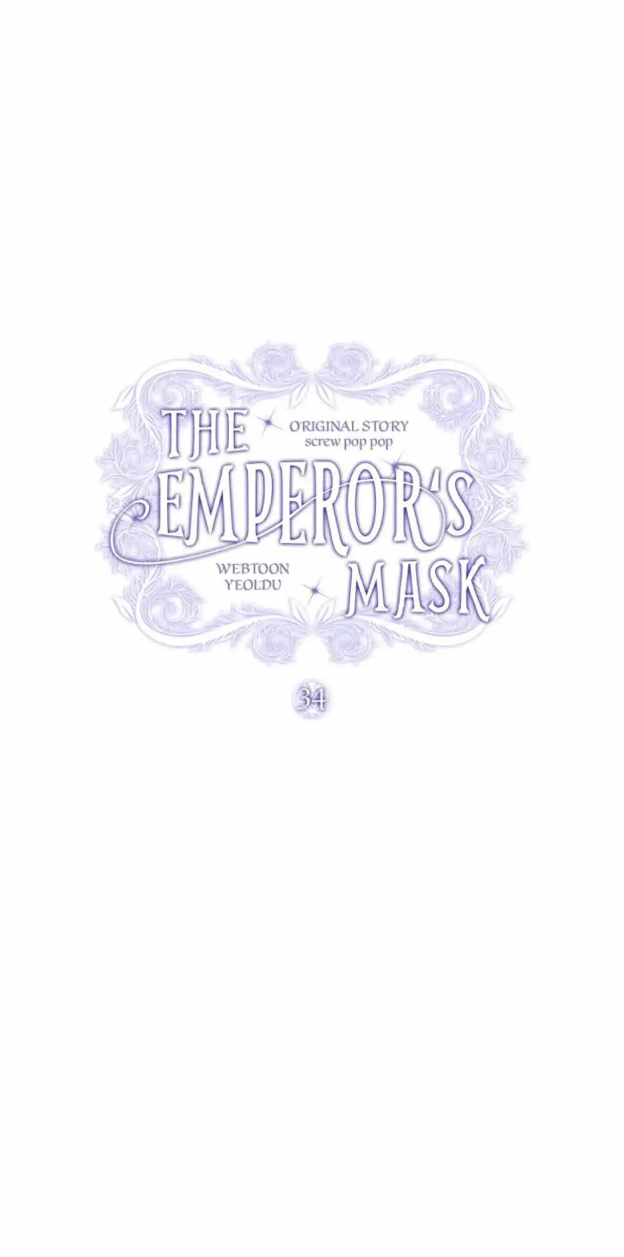 The Emperor's Mask Chapter 34