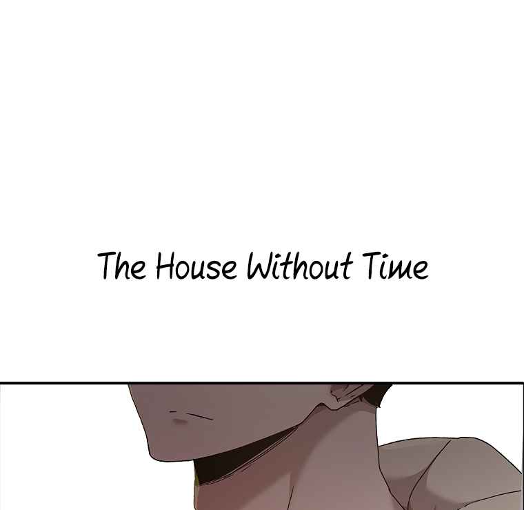 The House Without Time Chapter 8