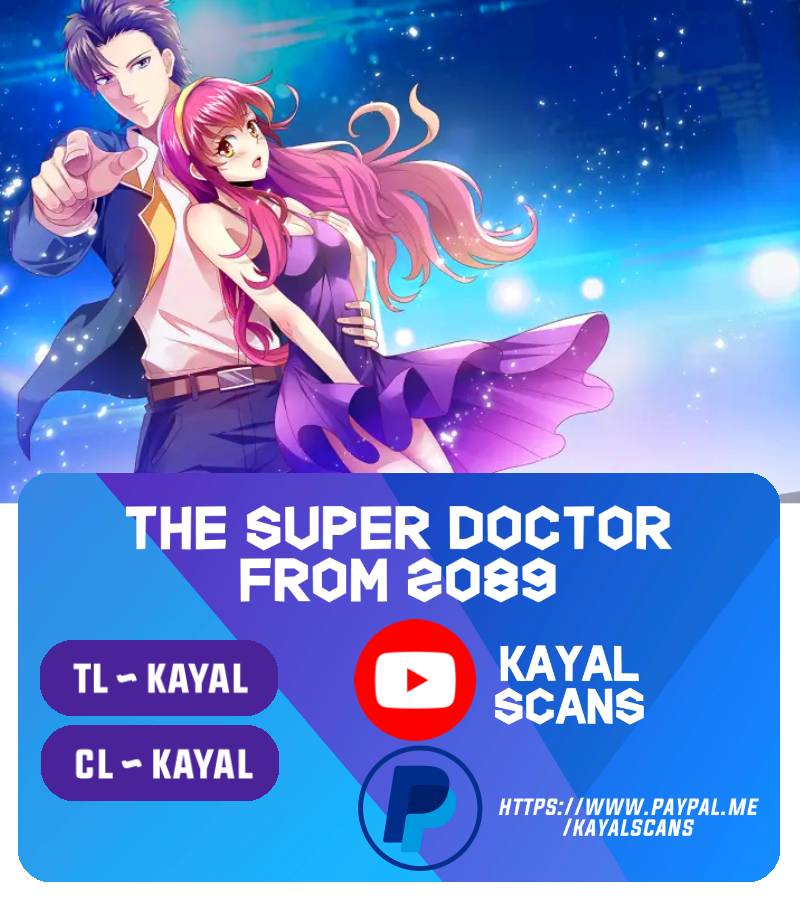 The Super Doctor From 2089 Chapter 176