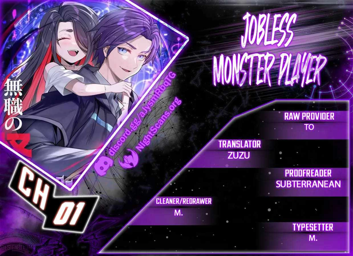 Unemployed Monster Player Chapter 1